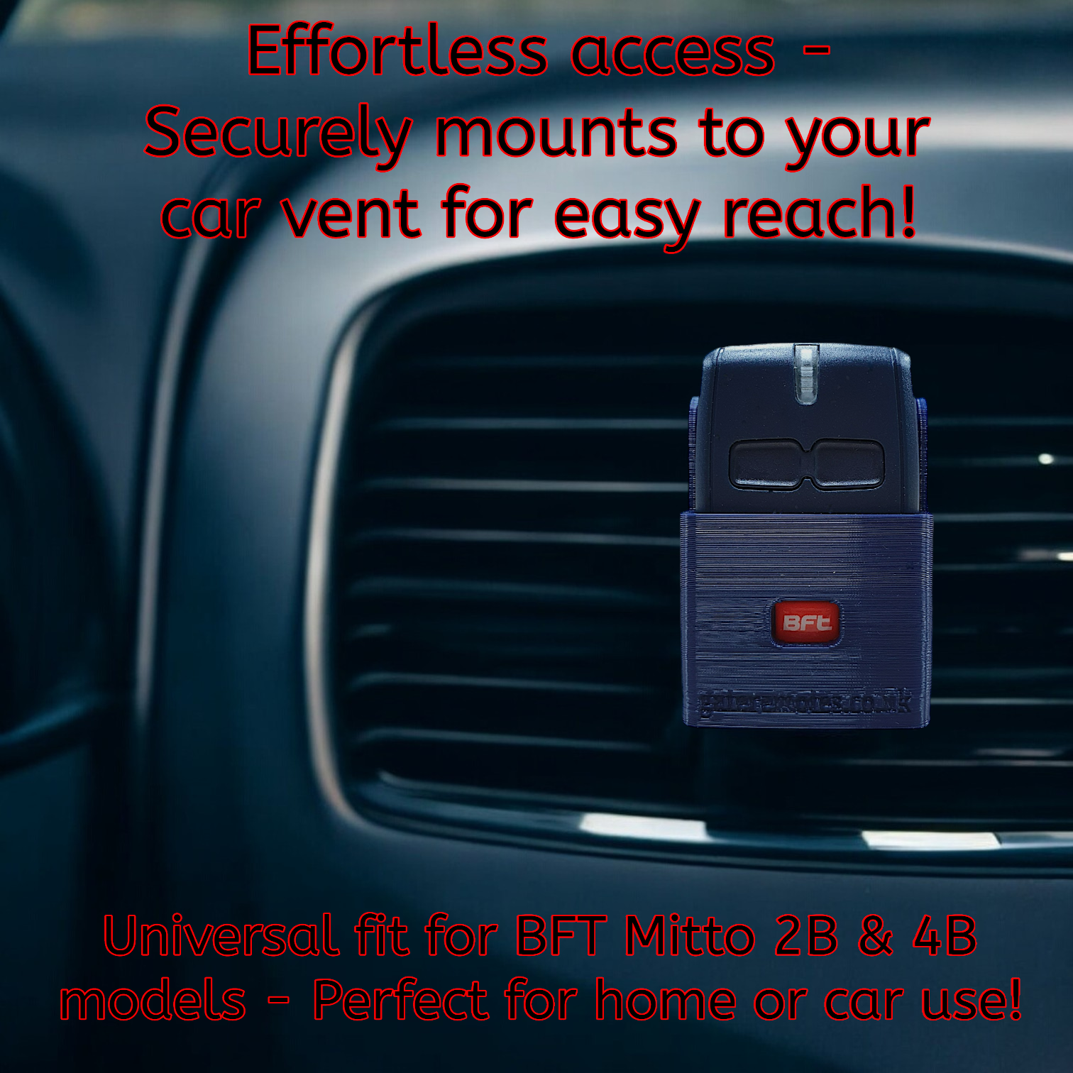 Wall & Car Vent Holder For BFT Mitto 2B Gate Remotes